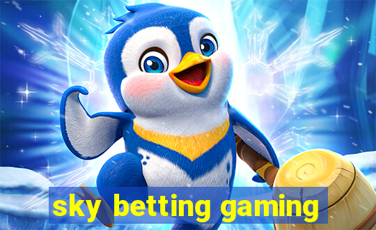 sky betting gaming